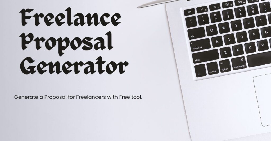 Freelance Proposal Generator