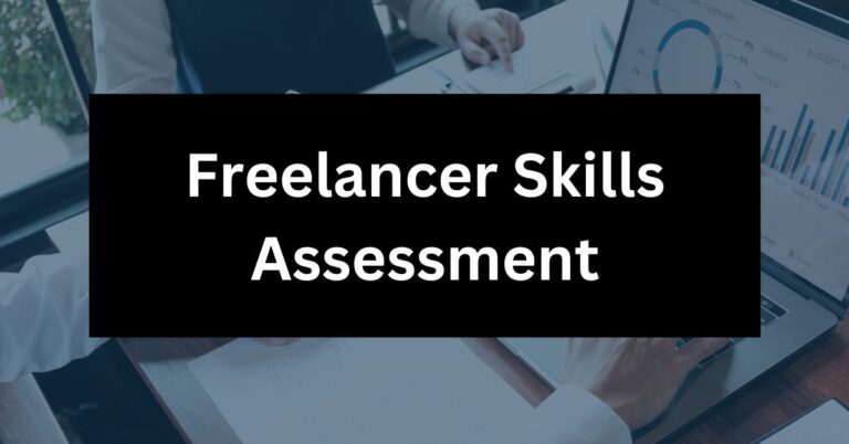 Freelancer Skills Assessment